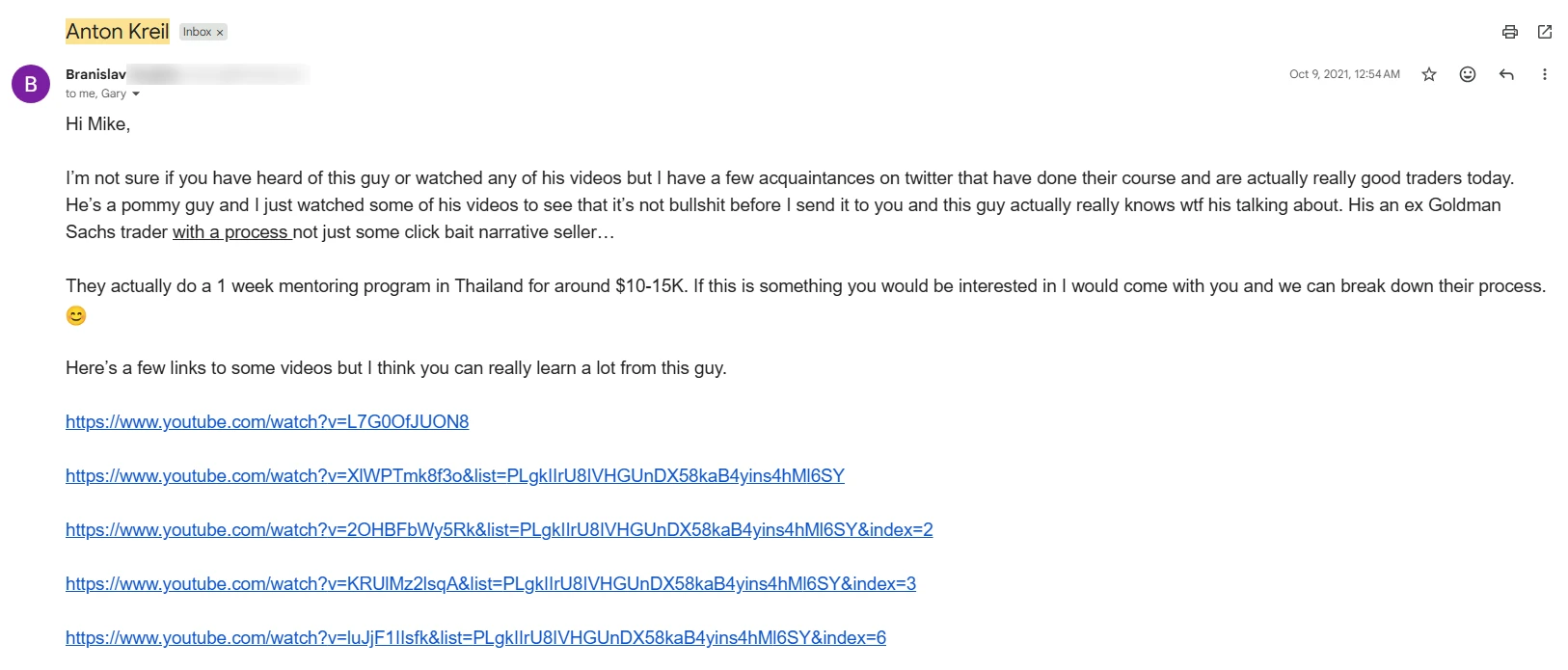 The email Michael received recommending Anton Kreil and ITPM, with links to Anton's YouTube videos (sender's surname and email address blurred)